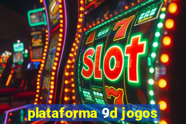 plataforma 9d jogos